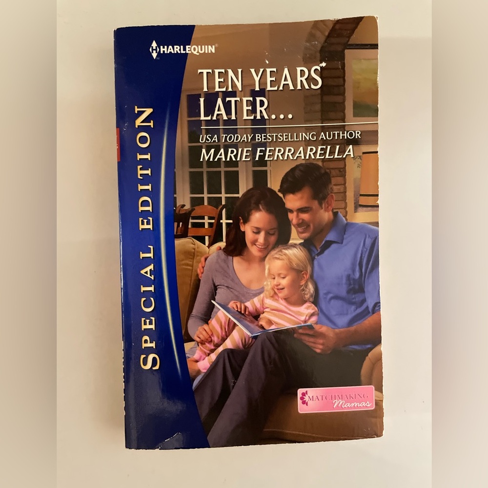 “Ten years later” By Marie Ferrarella paper back book.